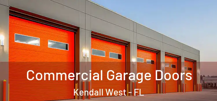  Commercial Garage Doors Kendall West - FL