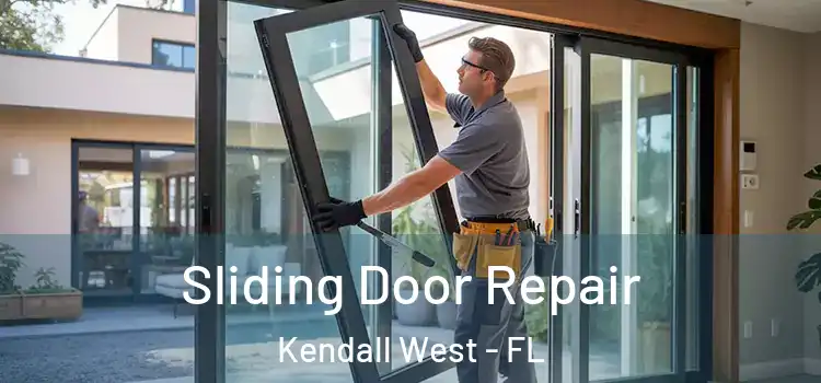 Sliding Door Repair Kendall West - FL